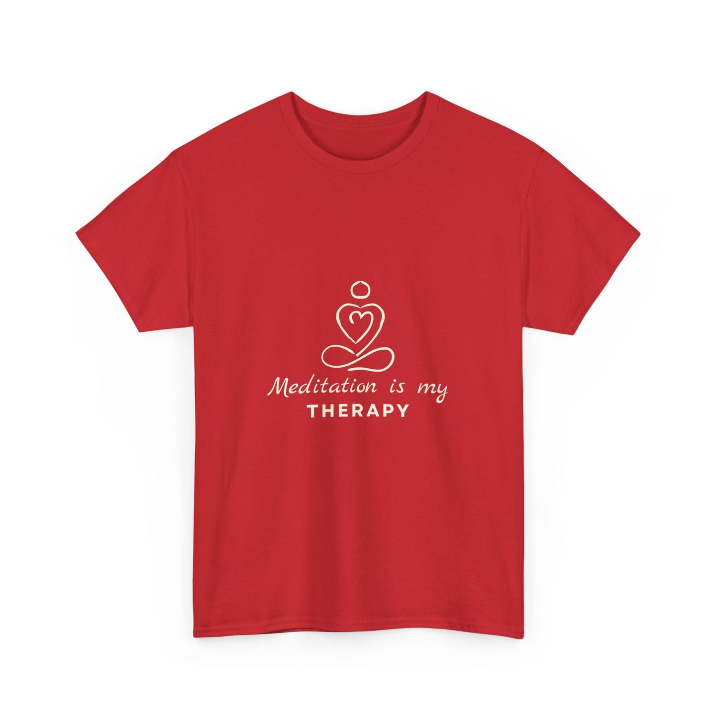 Meditation is My Therapy Unisex Heavy Cotton Tee
