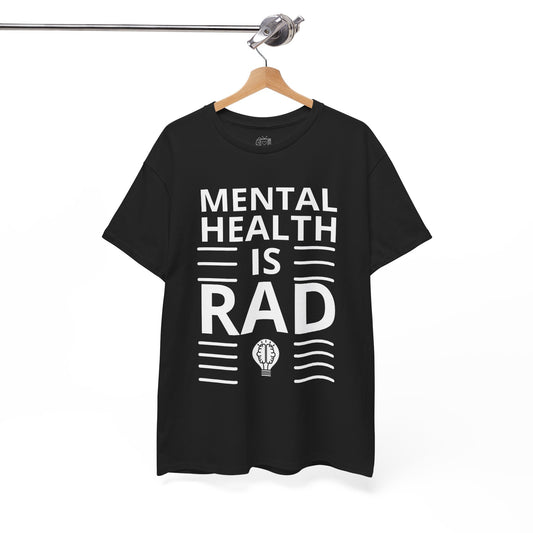 Mental Health is Rad Minimalist T-Shirt – Unisex Mental Wellness Tee