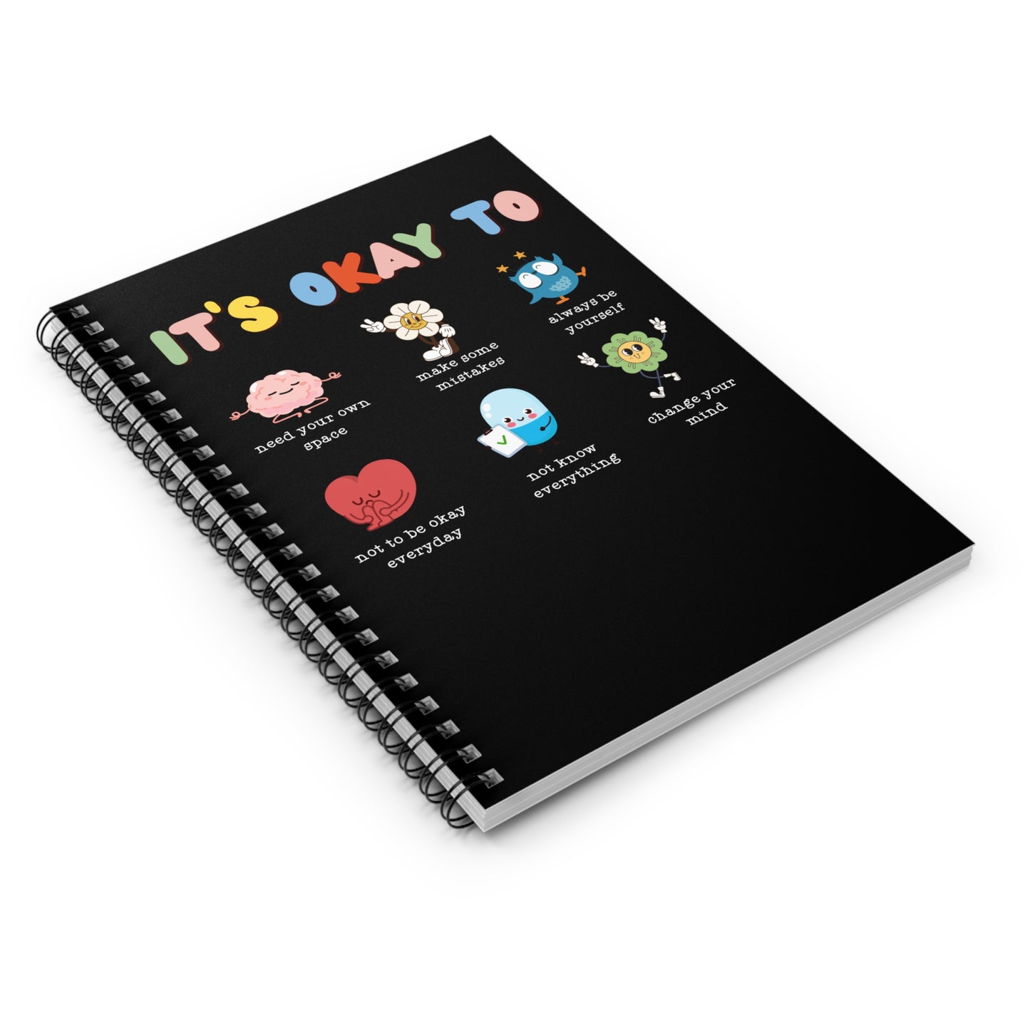 It's Okay to Spiral Notebook - Ruled Line